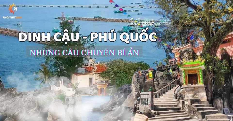 Dinh Cậu Phú Quốc - nghe câu chuyện về đất thiêng vùng biển